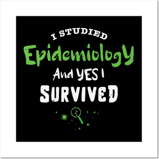 I studied epidemiology and Yes I survived / Love Variables gift / Funny Epidemiology gift Epidemiologist present / Statistics variables Biostatistics Phd Gift MPH P-value Posters and Art